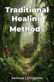 Traditional Healing Methods (eBook, ePUB)