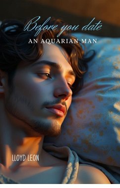 Cover Before You Date An Aquarian Man (eBook, ePUB)