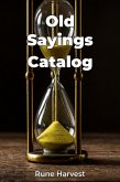 Old Sayings Catalog (eBook, ePUB)