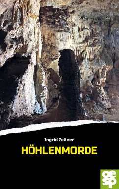 Höhlenmorde (eBook, ePUB) - Zellner, Ingrid