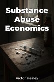 Substance Abuse Economics (eBook, ePUB)