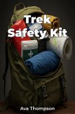 Trek Safety Kit (eBook, ePUB)