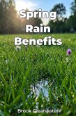 Spring Rain Benefits (eBook, ePUB)