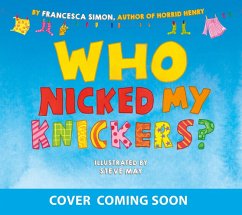 Who Nicked My Knickers? (eBook, ePUB) - Simon, Francesca