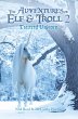 The Adventures of Elf & Troll 2 (eBook,... - Bild 1