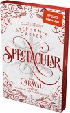 Spectacular / Caraval Bd.4  (Mängelexemplar)