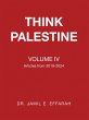 THINK PALESTINE VOLUME IV (eBook, ePUB) - Bild 1