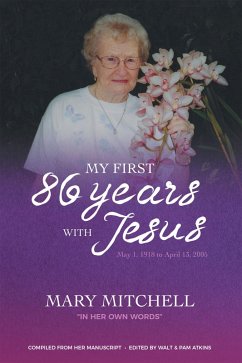 Cover My First 86 Years with Jesus (eBook, ePUB)