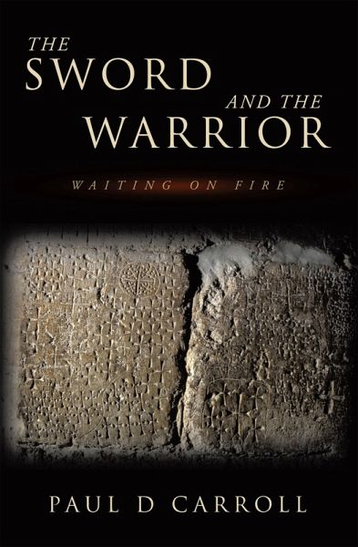 THE SWORD AND THE WARRIOR (eBook, ePUB) THE SWORD AND THE WARRIOR (eBook, ePUB)