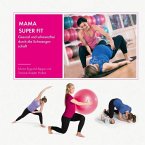 Mama Super Fit   (Restauflage)