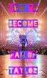 How To Become A Fan Of Taylor (eBook,... - Bild 1