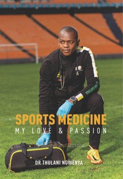 Cover Sports Medicine: My Love and Passion (eBook, ePUB)