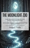 The Moonlight Zoo: The Tale of Ella's Journey to the Moonlight Zoo and Her Connection to the Celestial Wonders Above (How Ella Became the Keeper of the Moonlight Zoo and Found Magic in the Night Sky) (eBook, ePUB)