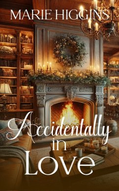 Cover Accidentally in Love (Love Under Fire, #5) (eBook, ePUB)