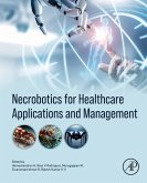 Necrobotics for Healthcare Applications and Management (eBook, ePUB)