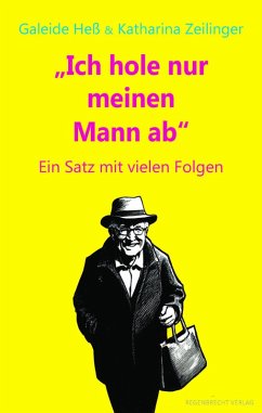 Cover Ich hole nur meinen Mann ab (eBook, ePUB)