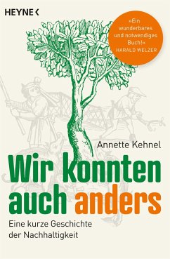 Wir konnten auch anders   (Mängelexemplar) - Kehnel, Annette