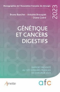 Génétique et cancers digestifs (eBook, ePUB) - Buecher, Bruno; Brouquet, Antoine; Goéré, Diane