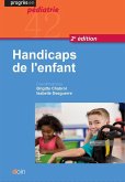 Handicaps de l'enfant (2e édition) (eBook, ePUB)