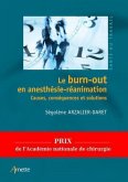 Le burn-out en anesthésie-réanimation (eBook, ePUB)