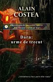 Darn: urme de trecut (Primele contacte - povestiri scurte, #7) (eBook, ePUB) Darn: urme de trecut (Primele contacte - povestiri scurte, #7) (eBook, ePUB)