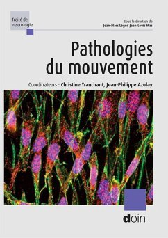 Pathologies du mouvement (eBook, ePUB) - Tranchant; Jean-Philippe Azulay, Christine