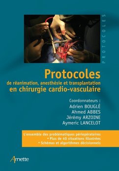 Cover Protocoles de réanimation, anesthésie et transplantation en chirurgie cardio-vasculaire (eBook, ePUB)
