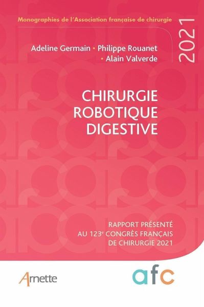 Chirurgie robotique digestive (eBook, ePUB) Chirurgie robotique digestive (eBook, ePUB)