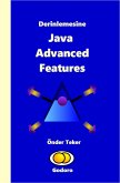 Derinlemesine Java Advanced Features (eBook, ePUB) Derinlemesine Java Advanced Features (eBook, ePUB)