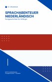 Sprachabenteuer Niederländisch (eBook, ePUB)