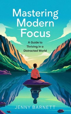 Cover Mastering Modern Focus (eBook, ePUB)