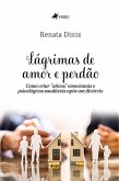 Lágrimas de amor e perdão (eBook, ePUB)
