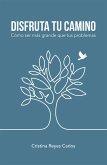 Disfruta tu camino (eBook, ePUB)