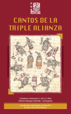 Cover Cantos de la Triple Alianza. [Cantares mexicanos, f. 16v a f. 26v] Edición bilingüe (náhuatl - portugués) (eBook, ePUB)