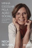 Minha escolha pela ação social (eBook, ePUB)