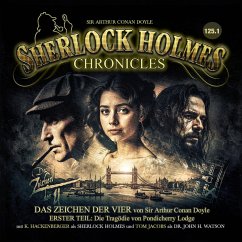 Cover Sherlock Holmes Chronicles, Folge: Das Zeichen der Vier, 1. Teil: Die Tragödie von Pondicherry Lodge (MP3-Download)