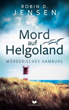 Mord auf Helgoland (eBook, ePUB) - Jensen, Robin D.