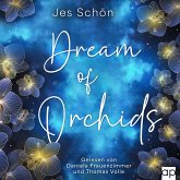 Dream of Orchids (MP3-Download) Dream of Orchids (MP3-Download)