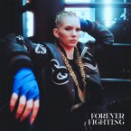 Forever Fighting (Digipak)