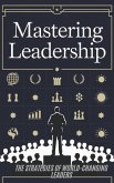 Mastering Leadership (eBook, ePUB) Mastering Leadership (eBook, ePUB)