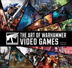 The Art of Warhammer Video Games (eBook, ePUB) The Art of Warhammer Video Games (eBook, ePUB)