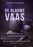 De Blauwe Vaas (eBook, ePUB) De Blauwe Vaas (eBook, ePUB)