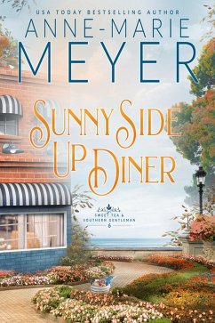Cover Sunny Side Up Diner (Sweet Tea and a Southern Gentleman, #6) (eBook, ePUB)