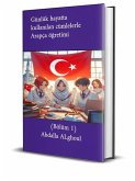 Günlük hayatta kullanilan cümlelerle Arapça ögretimi (eBook, ePUB)