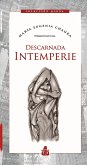 Descarnada Interperie (eBook, ePUB) Descarnada Interperie (eBook, ePUB)