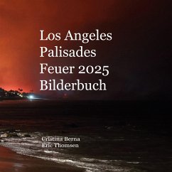 Cover Los Angeles Palisades Feuer 2025 Bilderbuch (eBook, ePUB)