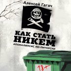 Kak stat' nikem. Apokalipsis po-piterski (MP3-Download)