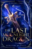 The Last Moonlight Dragon (The Moonlight Dragon Duology, #1) (eBook, ePUB)