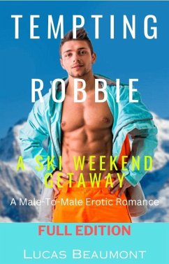 Tempting Robbie (eBook, ePUB) - Beaumont, Lucas