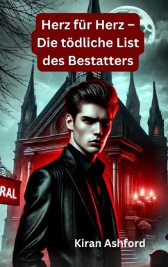 Cover Herz für Herz - Die tödliche List des Bestatters (eBook, ePUB)